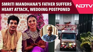 Download Lagu Smriti Mandhana Wedding Postponed | Smriti Mandhana's Father Suffers Heart Attack, Wedding Postponed MP3
