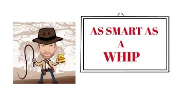 English Tutor Nick P Idioms (530) As Smart as a Whip - Origin (Animated)
