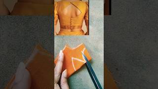 Blouse ke back design cutting and stitching ✂️🪡✂️#shorts #youtubeshorts #song