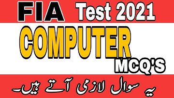 Important & Repeated Computer MCQS For FIA Test | FIA Test Preparation 2021| Fia Past Papers MCQS