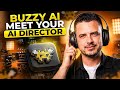 Buzzy Ai Tutorial | Meet your Ai Director 