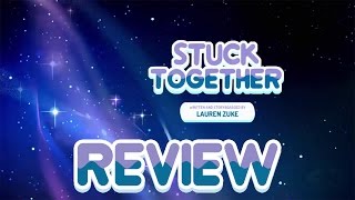 Steven Universe Review: Stuck Together