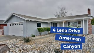 4 Lena Dr, American Canyon, Ca 94503 Homes For Sale In American Canyon Kasama Lee - Real Estate