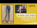 Bài 281 | 30 ngày THỬ THÁCH TĂNG CHIỀU CAO | Increase your height in 30 days