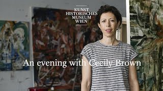 An evening with Cecily Brown  - Contemporary Talks Kunsthistorisches Museum Wien
