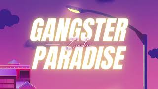 Gangster Paradise 1 Hour - Coolio