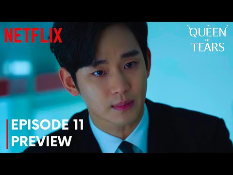 Queen of Tears Episode 11 &amp; 12 Preview &amp; Teaser Full | Netflix [ENG SUB] Kim Jiwon Soo hyun