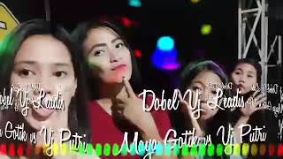 Doble Vj Ledis Bersama Friska aselay 100% Bersama Non maya Gotik ft Non Putri