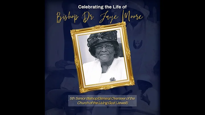 Homegoing Service: Bishop Dr. Faye Moore (4/23/22)