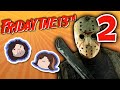 Friday the 13th: Sweet Crow Action - PART 2 - Game Grumps