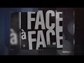 Face a face