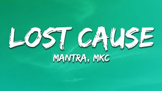 Mantra U0026 Mkc  Lost Cause s