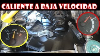 Camioneta que se Calienta en Trafico y Subidas (de forma intermitente) Diagnostico