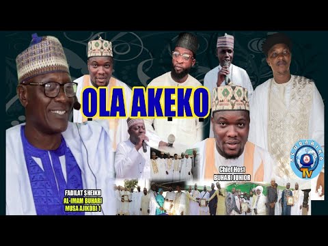 OLA AKEKO | Special Islamic Lecture Host For Students By Sheikh Buhari Junior, Sannu Sheu Son Kakaki