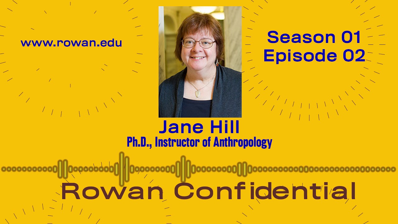 Rowan Confidential - Jane Hill (Episode 2)