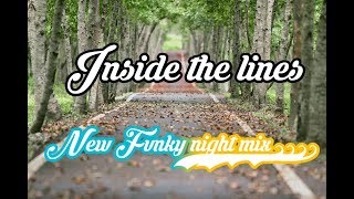 Download Mp3 Inside the lines fvnky night remix ando dizello 2020 Gudang lagu Download Mp3 Inside the lines fvnky night remix ando dizello 2020