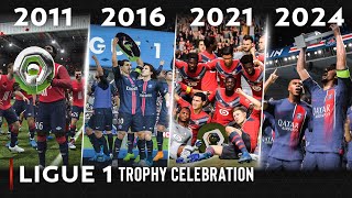 Ligue 1 Trophy Celebration In FIFA | 2011 - 2024 |