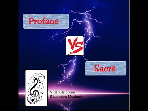 "Profane / Sacré" - capsule vidéo éducation musicale - classe inversée