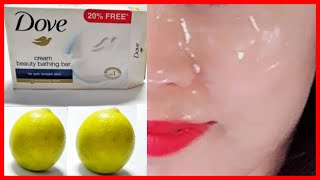 Mezcla Jabón Dove Con Limón Y Me Agradeceras Por Siempre, Elimina Arrugas Y Manchas.