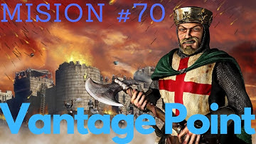 Stronghold Crusader - Mission #70 - Vantage point - Among Kings