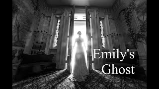 The Great British Radio Play Presents...............................................Emily's Ghost