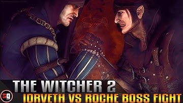 The Witcher 2: Assassins of Kings - Iorveth vs Roche