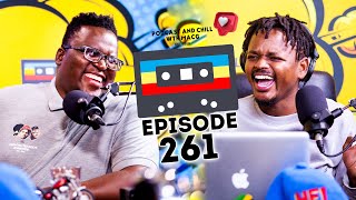 Episode 261| Xoli Mfeka on Being a Porn Star , Sex Scenes , Slay Queens , King Nasir , Fellatio