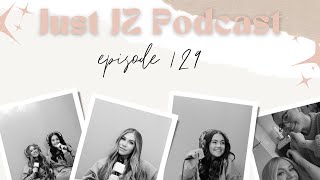 JUST JZ PODCAST; Not Gonna Lie | episode 129