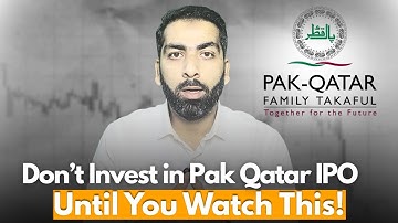 Pak Qatar Family Takaful IPO Analysis | Things You Must Know Before Investing || Shayan Baig