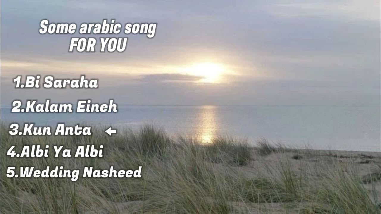 5 Famous Arabic Song For You || 5 lagu arab yang popular untuk kamu 5 Famous Arabic Song For You || 5 lagu arab yang popular untuk kamu