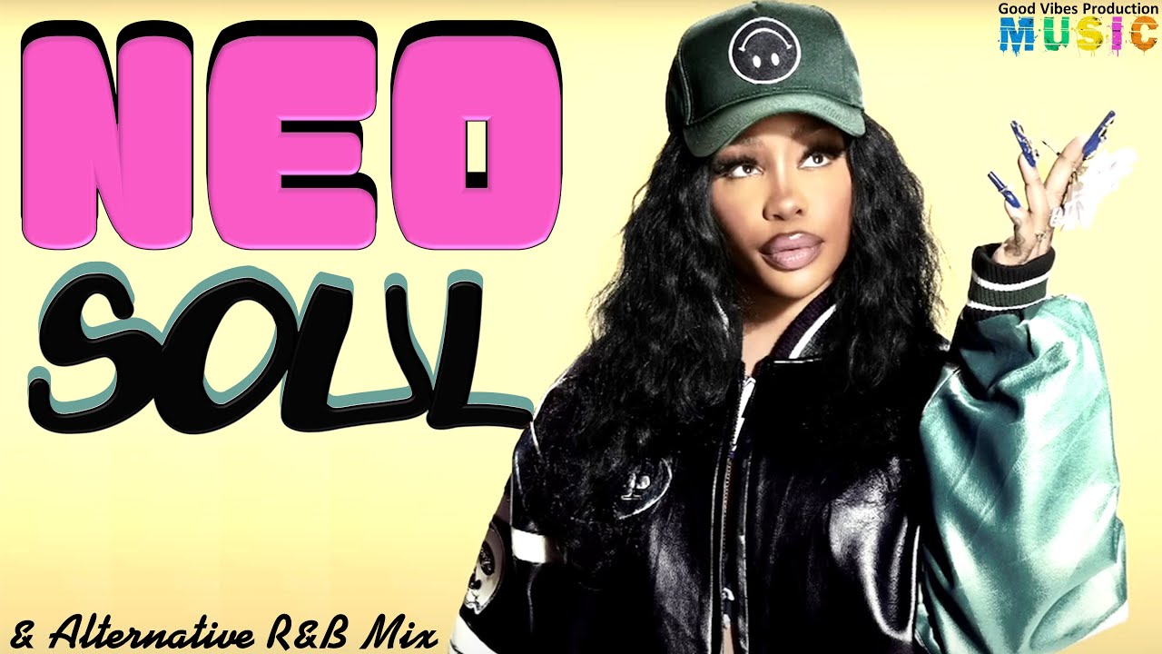 🔥Best Neo Soul & Alternative R&B Mix | Ft...Khalid, SZA, Ro James, Muni Long & More by D