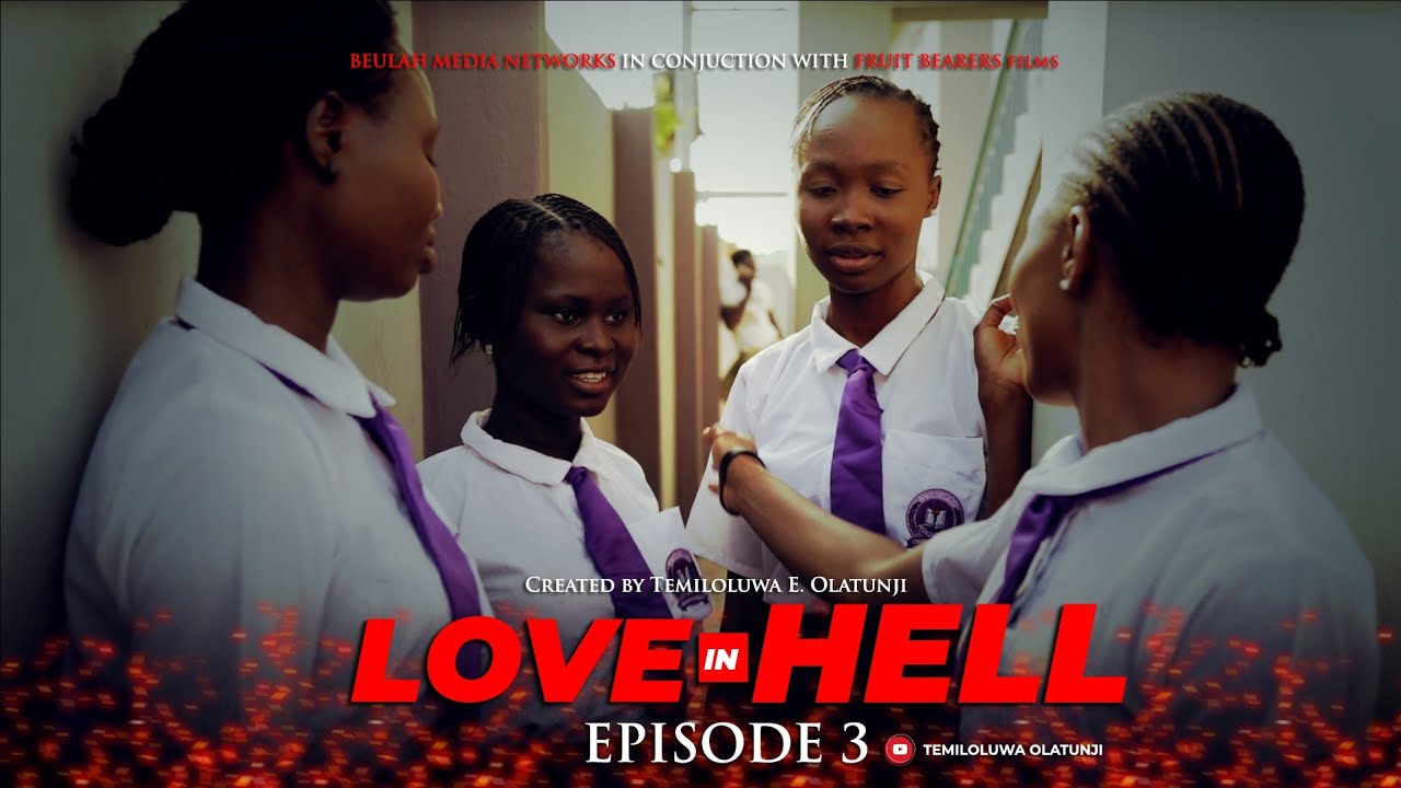 LOVE IN HELL | EPISODE THREE - YouTube