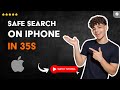 How to Deactivate SAFE SEARCH on iPhone in 35 S