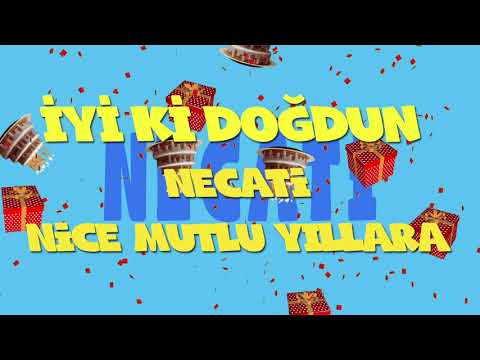 İyi ki doğdun NECATİ - İsme Özel Ankara Havası Doğum Günü Şarkısı (FULL VERSİYON) (REKLAMSIZ)