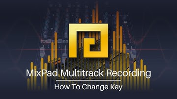 How to Change Key | MixPad Multitrack Recording and Mixing Software Tutorial