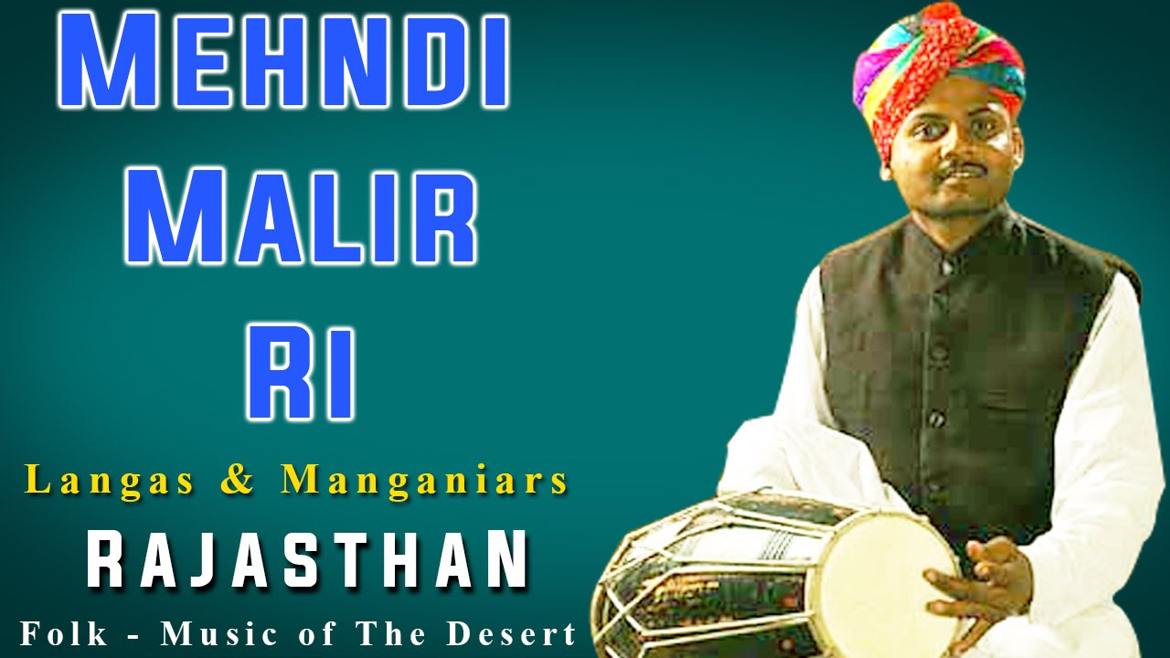 Mehndi Malir Ri   Langas  Manganiars Album Rajasthan Folk    Music of The Desert