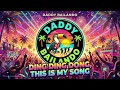 Ding Ding Dong This Is My Song Extended Version 