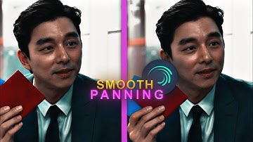 Smooth panning tutorial on Alight motion | ae like tutorial | Alight motion | editbynxo | +preset