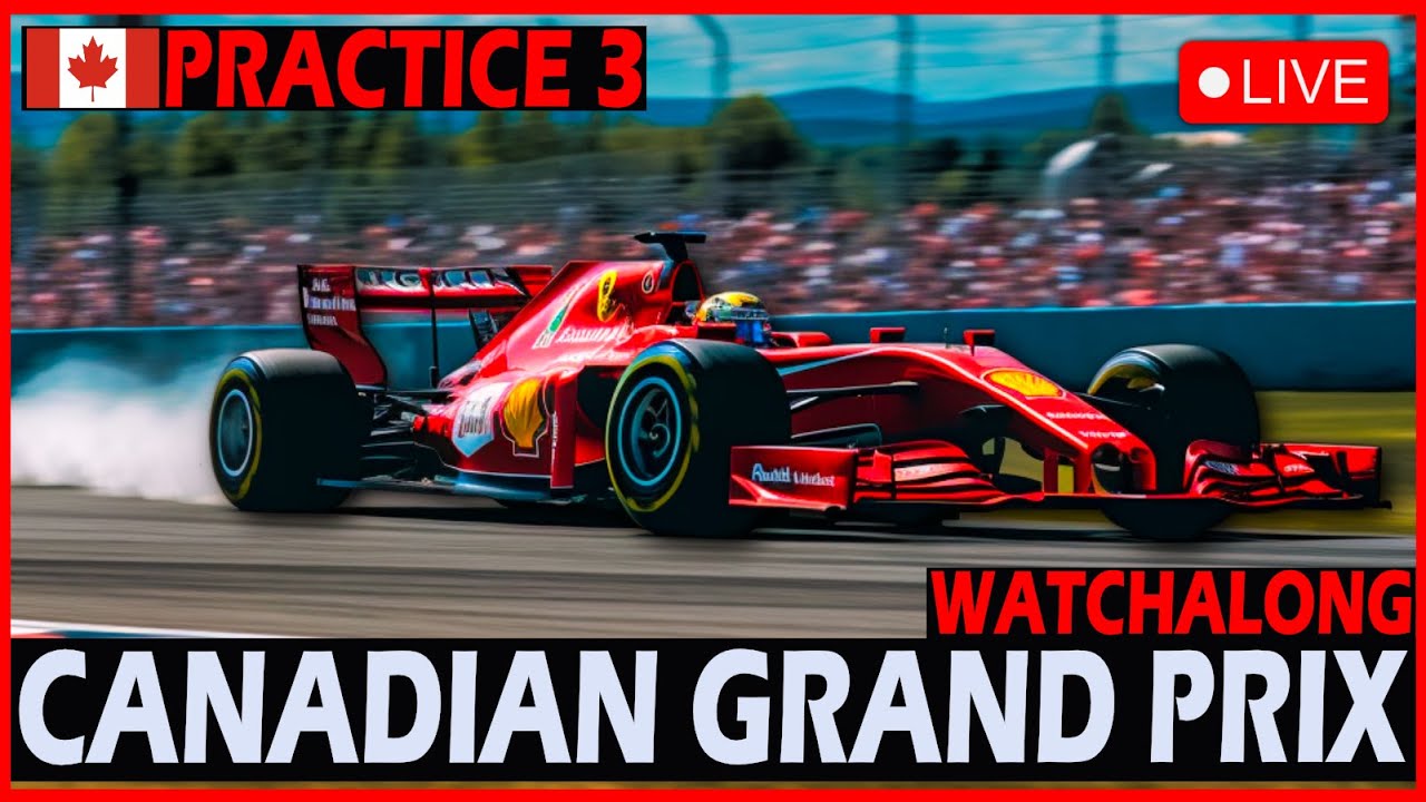 F1 Canadian GP LIVE - Free Practice 3 Watchalong With Commentary!