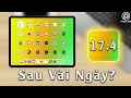 iPadOS 17.4 sau vài ngày trãi nghiệm?