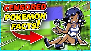 WEIRD Censored Pokemon Facts You Don't Know!