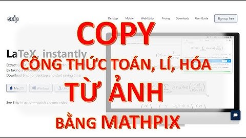 Copy Công Thức Toán Từ Ảnh Bằng Mathpix