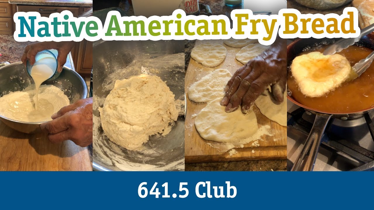 641 Bread 641.5 Club - Fry Bread - YouTube