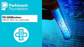 PD GENEration: What We've Learned from Parkinson's Disease Genetic Testing