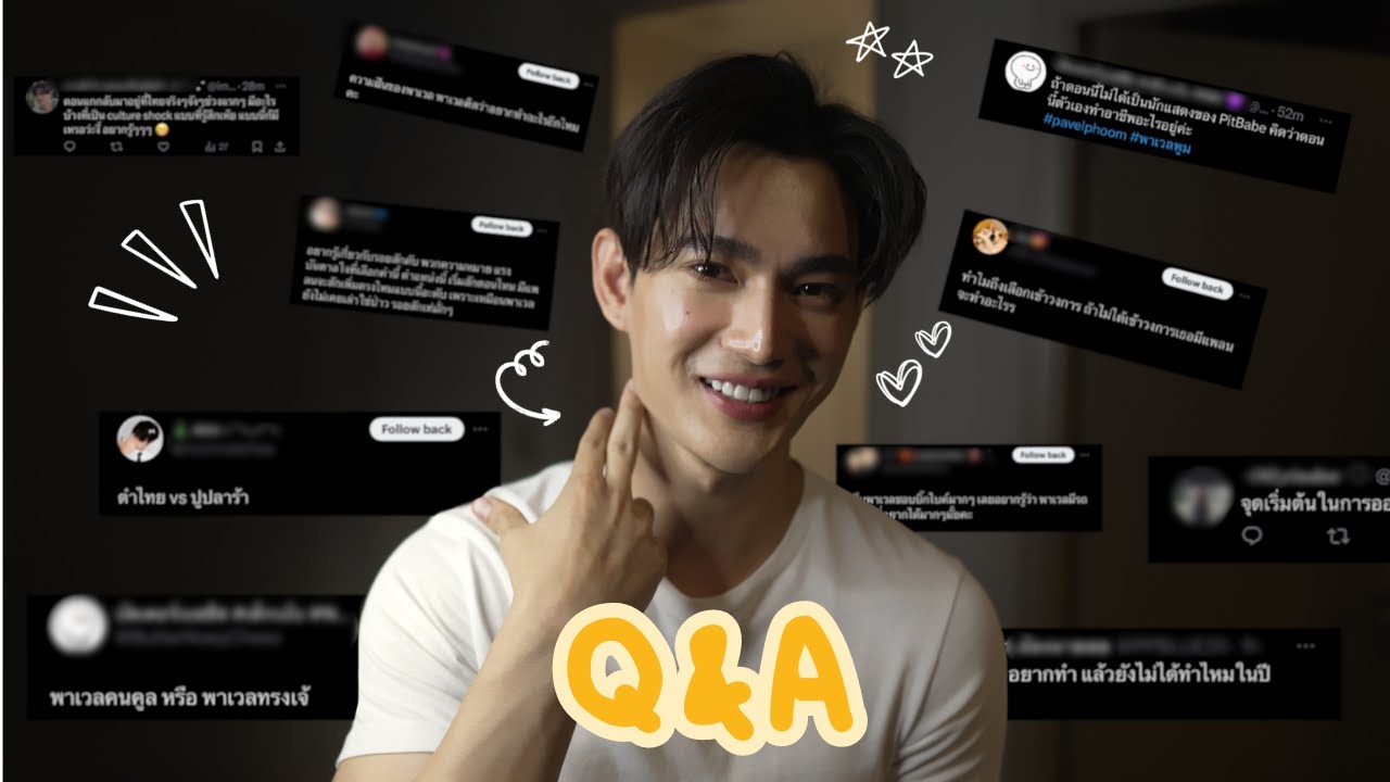 [ENG] Pavel's Q&A Part 1 | ตอบคำถามของแฟนๆที่ถามมาในแอป X #GetToKnowพาแงว