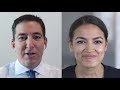 Alexandria Ocasio-Cortez Talks to Glenn Greenwald About the Democratic Party and 2018 Midterms