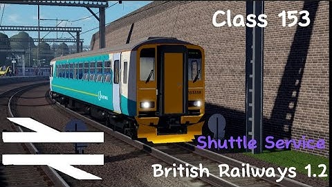 Class 153 Shuttle Service from Longbow to Newhurst (British Railways)