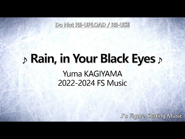 Yuma KAGIYAMA 2022-2024 FS Music class=