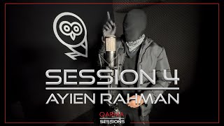 Qarma Sessions : Session 4 with Ayien Rahman