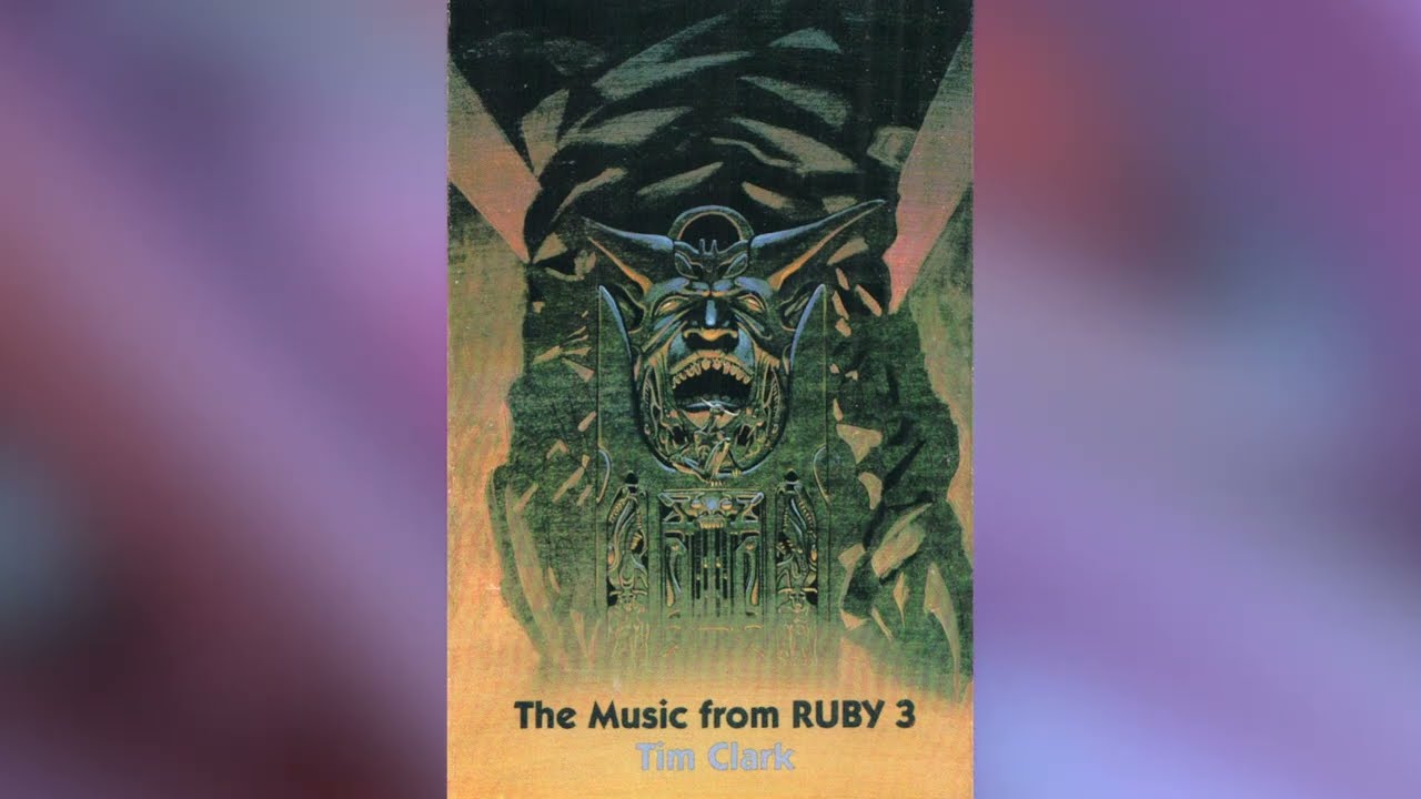 Tim Clark - The Music from Ruby 3 [Full Album]